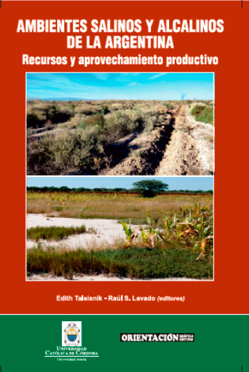 Ambientes salinos y alcalinos de la Argentina: Recursos y aprovechamiento productivo